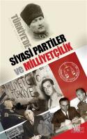 Türkiye'de Siyasi Partiler ve Milliyetçilik