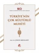 Türkiye'nin Çok Kültürlü Muhiti (Ciltli)
