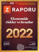 Z Raporu Dergisi Sayı: 32 Ocak 2022