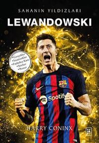Lewandowski - Sahanın Yıldızları Harry Coninx