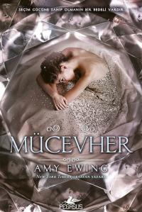 Mücevher (Yalnız Şehir Serisi 1) Amy Ewing