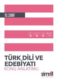 10. Sınıf Türk Dili Ve Edebiyatı  Konu Özetli Soru Modülü