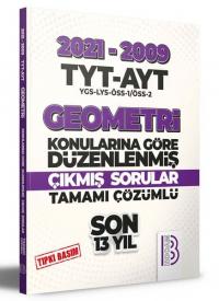 2009 - 2021 TYT - AYT Geometri Son 13 Yıl Tıpkı Basım Konularına Göre 
