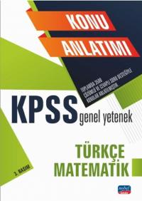 2021 KPSS Genel Yetenek Türkçe Matematik Konu Anlatımı Kolektif