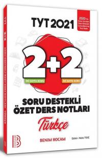 2021 YKS TYT Türkçe 2+2 Soru Destekli Özet Ders Notları Kolektif