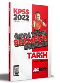 2022 KPSS Tarih ÖSYM Tarzı Seçmece Sorular Tamamı Çözümlü Soru Bankası