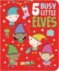 5 Busy Little Elves (board book) (Ciltli)