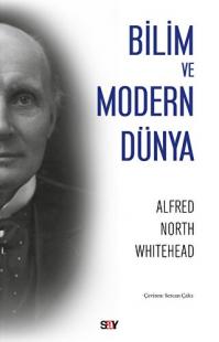 Bilim ve Modern Dünya Alfred North Whitehead