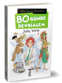 80 Günde Devrialem - Çocuk Klasikleri Jules Verne