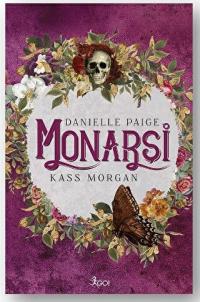 Monarşi - Ciltli Danielle Paige , Kass Morgan