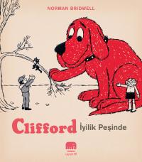 Clifford – İyilik Peşinde Norman Bridwell