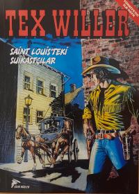 Tex Willer Cilt 6 - Saint Louis'teki Suikastçılar