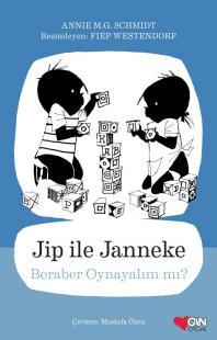 Jip ile Janneke Annie M.G. Schmidt