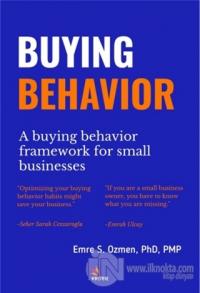 A Buying Behaviour Framework for Small Businesses Emre S. Özmen