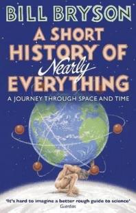A Short History of Nearly Everything: Bill Bryson (Bryson 5)
