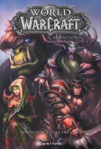 World of Warcraft – Birinci Kitap Walter Simonson