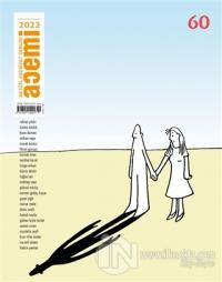 Acemi Aktüel Edebiyat Dergisi Sayı: 60 Ocak-Şubat-Mart 2022