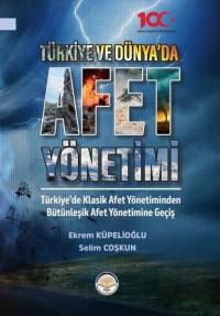 Afet Yönetimi - Türkiye ve Dünya'da