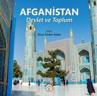 Afganistan - Devlet ve Toplum (Ciltli) Kolektif