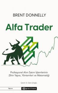 Alfa Trader: Profesyonel Alım Satım İşlemlerinin Zihin Yapısı Yöntemle