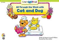 All Throught The Week Wtih Cat and Dog Rozanne Lanczak Williams