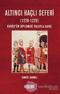 Altıncı Haçlı Seferi (1228-1229)