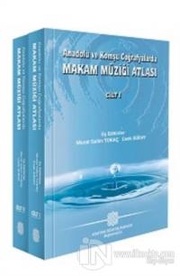 Anadolu ve Komşu Coğrafyalarda Makam Müziği Atlası (2 Cilt) Murat Sali