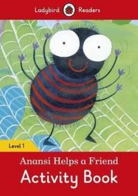 Anansi Helps a Friend Activity Book  Ladybird Readers Level 1