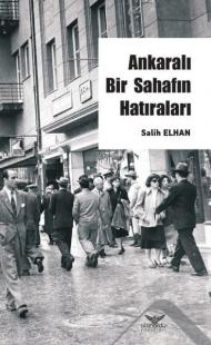 Ankaralı Bir Sahafın Hatırları Salih Elhan