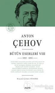 Anton Çehov Bütün Eserleri 8 (Ciltli)