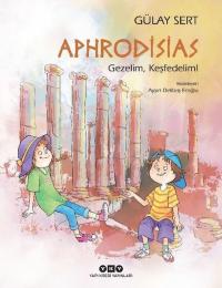 Aphrodisias - Gezelim Keşfedelim! Gülay Sert