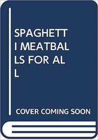 (Arabic)Spaghetti and Meatballs for All