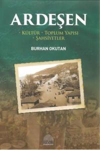 Ardeşen - Kültür - Toplum Yapısı - Şahsiyetler Burhan Okutan