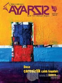 Ayarsız Aylık Türk Edebiyatı Dergisi Sayı: 70 Aralık 2021 Kolektif