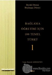 Bağlama Öğretimi İçin 100 Temel Türkü 1