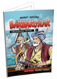 Barbaroslar 1 - Cezayir'in Fethi Murat Sevinç