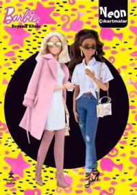 Barbie Neon Çıkartmalı Boyama Kitabı Kolektif