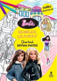 Barbie Renkler Çıldırdı! Çıkartmalı Boyama Partisi Kolektif