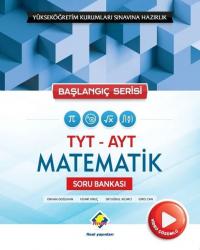 Başlangıç Serisi TYT-AYT Matematik Soru Bankası
