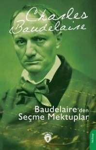 Baudelaire'den Seçme Mektuplar
