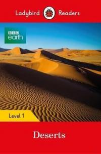 BBC Earth: Deserts Ladybird Readers Level 1 Ladybird