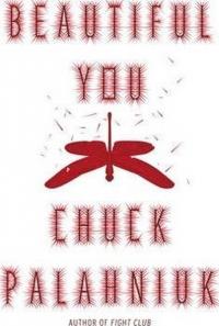 Beautiful You Chuck Palahniuk