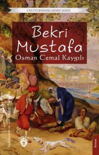 Bekri Mustafa - Unutturmadıklarımız Serisi