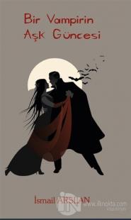 Bir Vampirin Aşk Güncesi