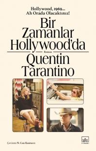 Bir Zamanlar Hollywood’da Quentin Tarantino