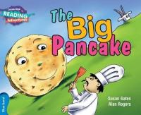 Blue Band- The Big Pancake Reading Adventures Susan Gates