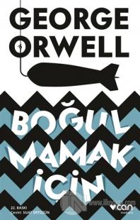 Boğulmamak İçin %25 indirimli George Orwell