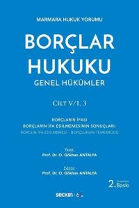 Borçlar Hukuku Genel Hükümler Cilt 5-1.3 (Ciltli) Osman Gökhan Antalya