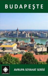 Budapeşte - Avrupa Seyahat Serisi Esin Düzgün