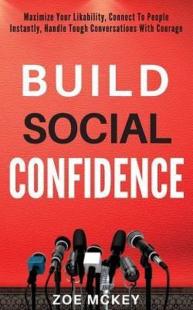 Build Social Confidence Zoe McKey